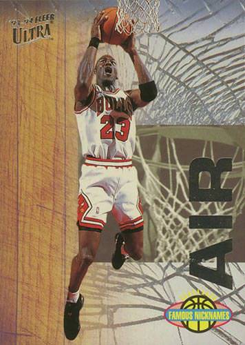 1993-94 Fleer Ultra Michael Jordan Famous Nicknames