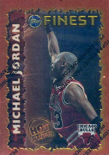 1995-96 Topps Finest Michael Jordan Hot Stuff